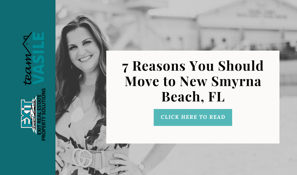 7 Reasons You Should Move to New Smyrna Beach FL